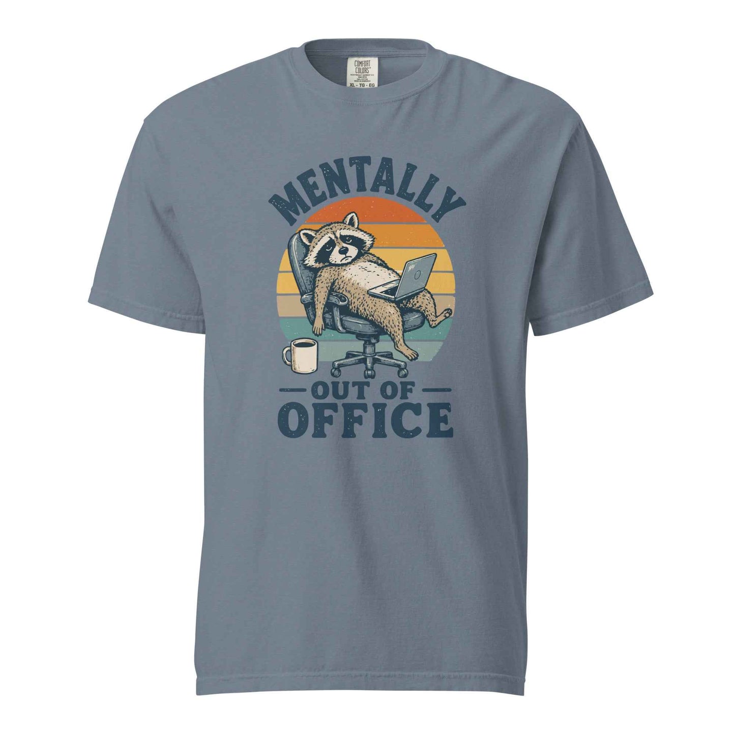 Mentally Out of Office Raccoon T-Shirt