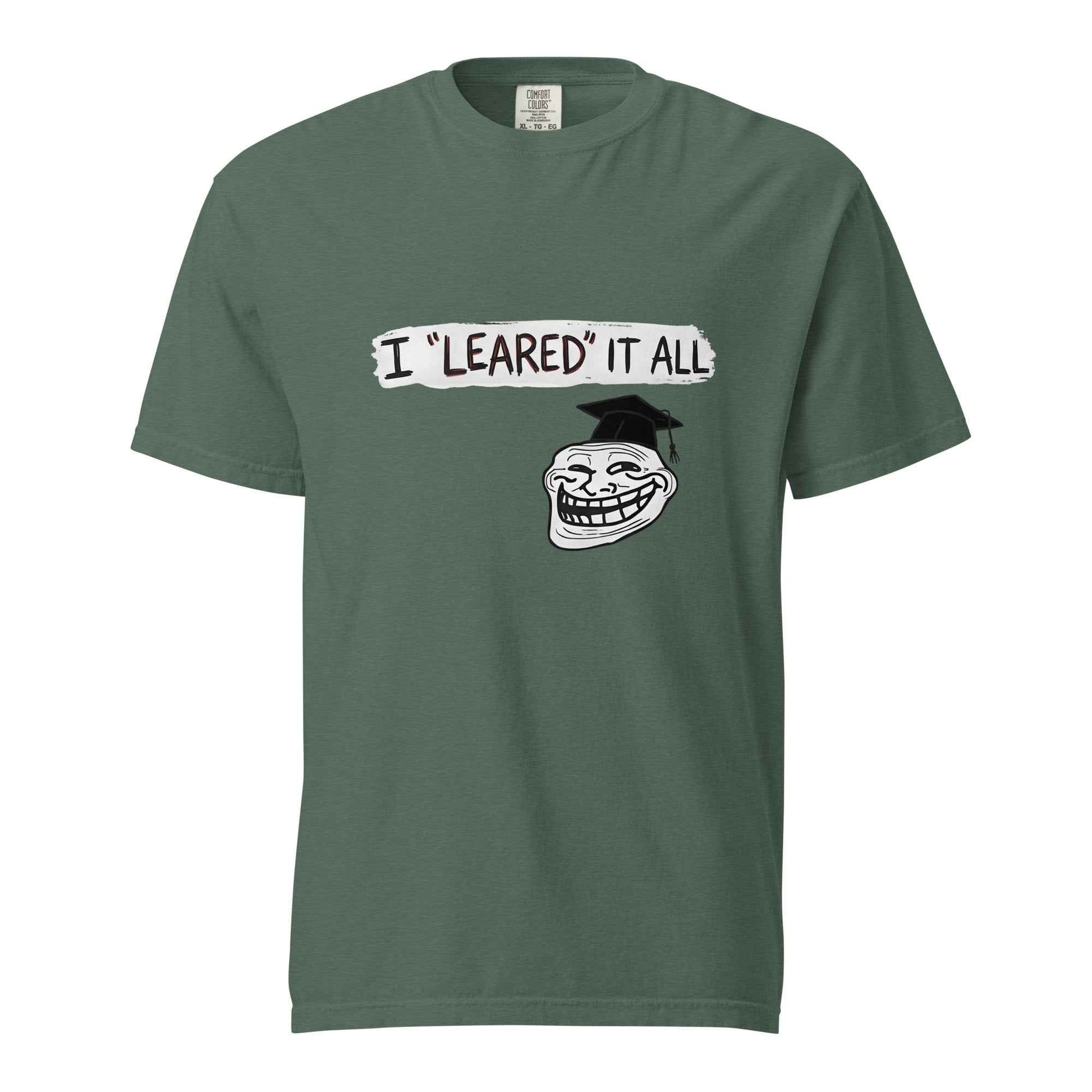 I Leared It All T-Shirt – Minnesota Learning Center Shirt Meme, Troll Face Parody Tee