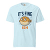 Funny Pufferfish T-Shirt | It’s Fine-ish Burnout Tee