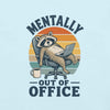 Mentally Out of Office Raccoon T-Shirt