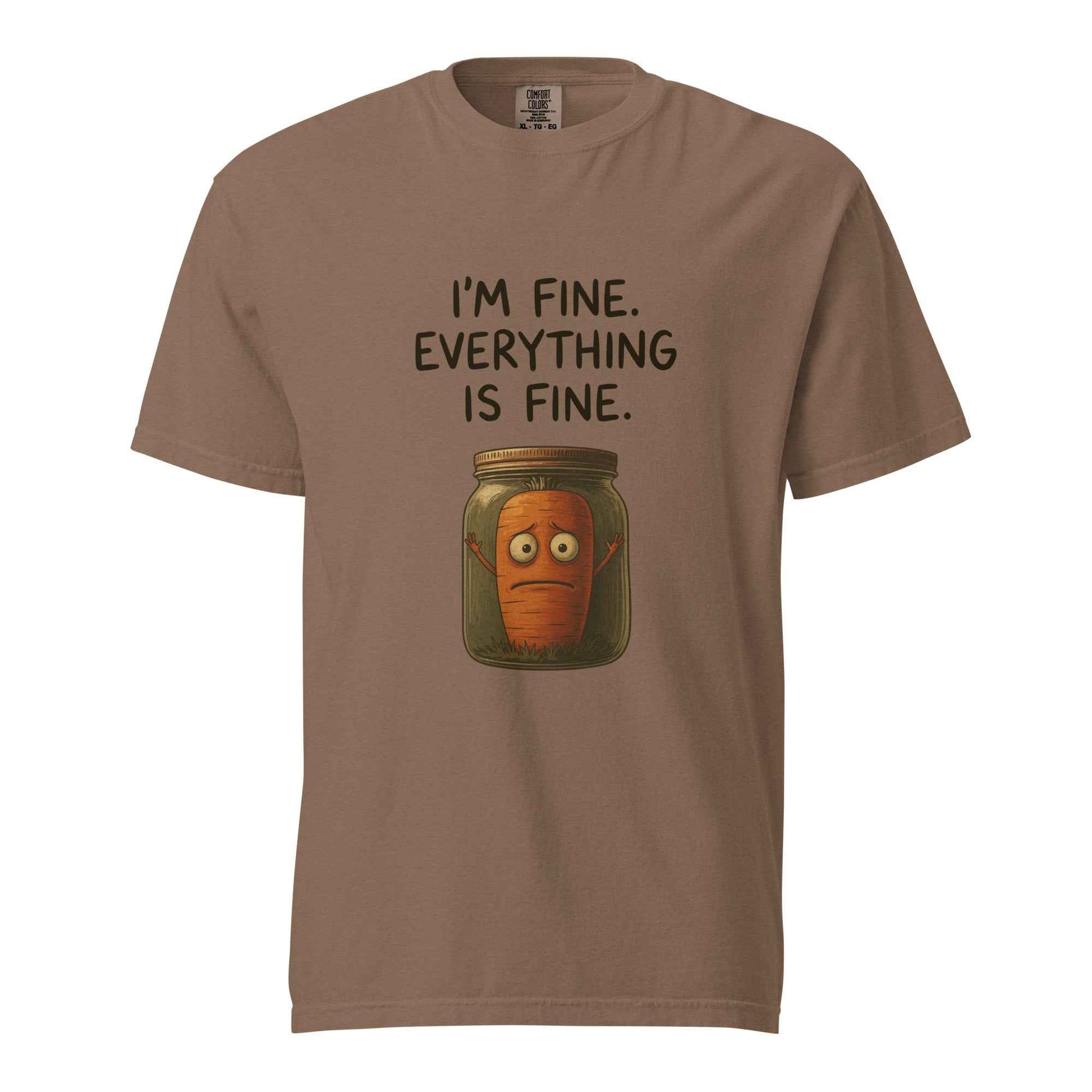 I'm Fine. Everything Is Fine. Funny Pickled Carrot T-Shirt