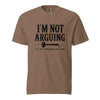 I’m Not Arguing, I’m Just Debugging Your Logic T-Shirt