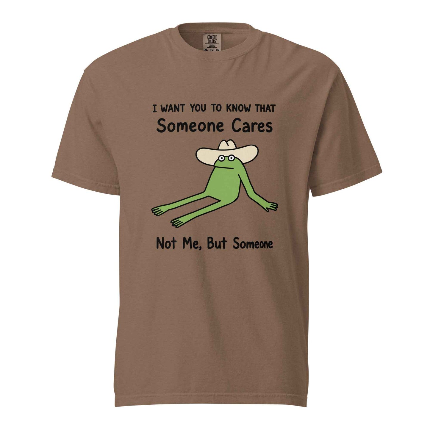 Someone Cares — Not Me, But Someone, funny frog T-Shirt