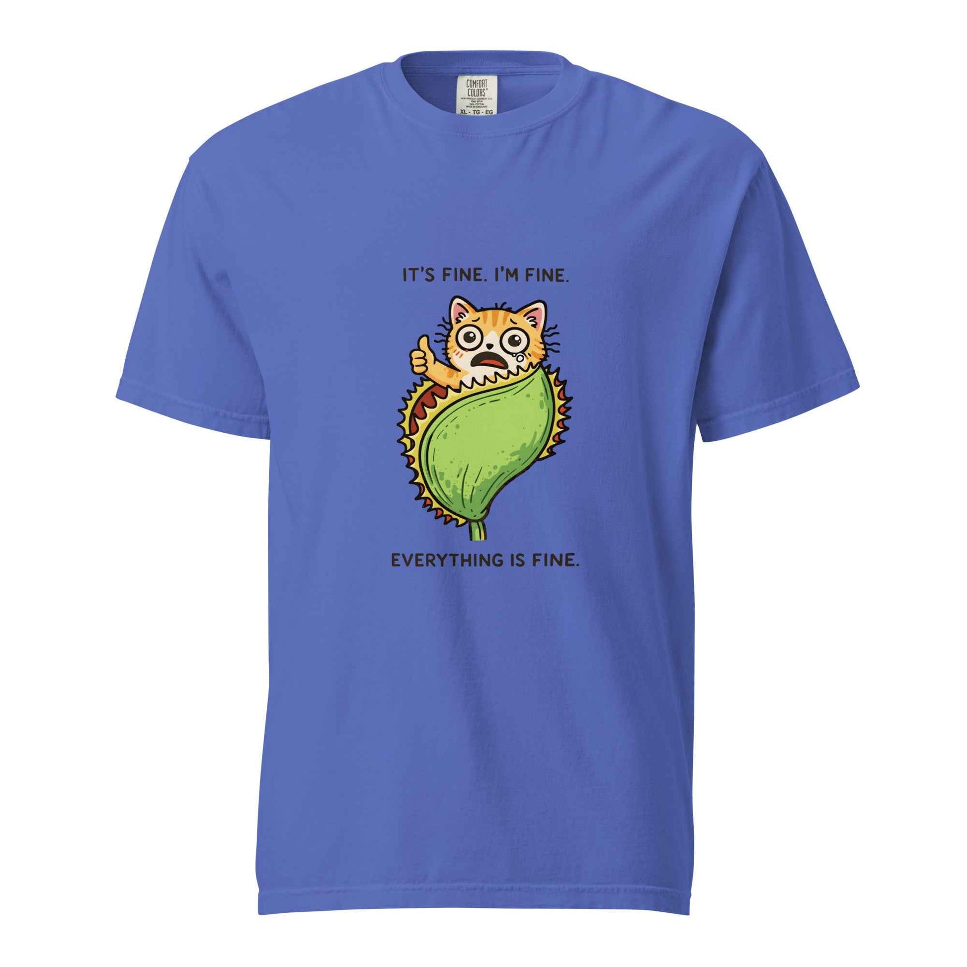Flo blue It's Fine Everything Is Fine cat graphic t-shirt - funny anxious cat meme tee