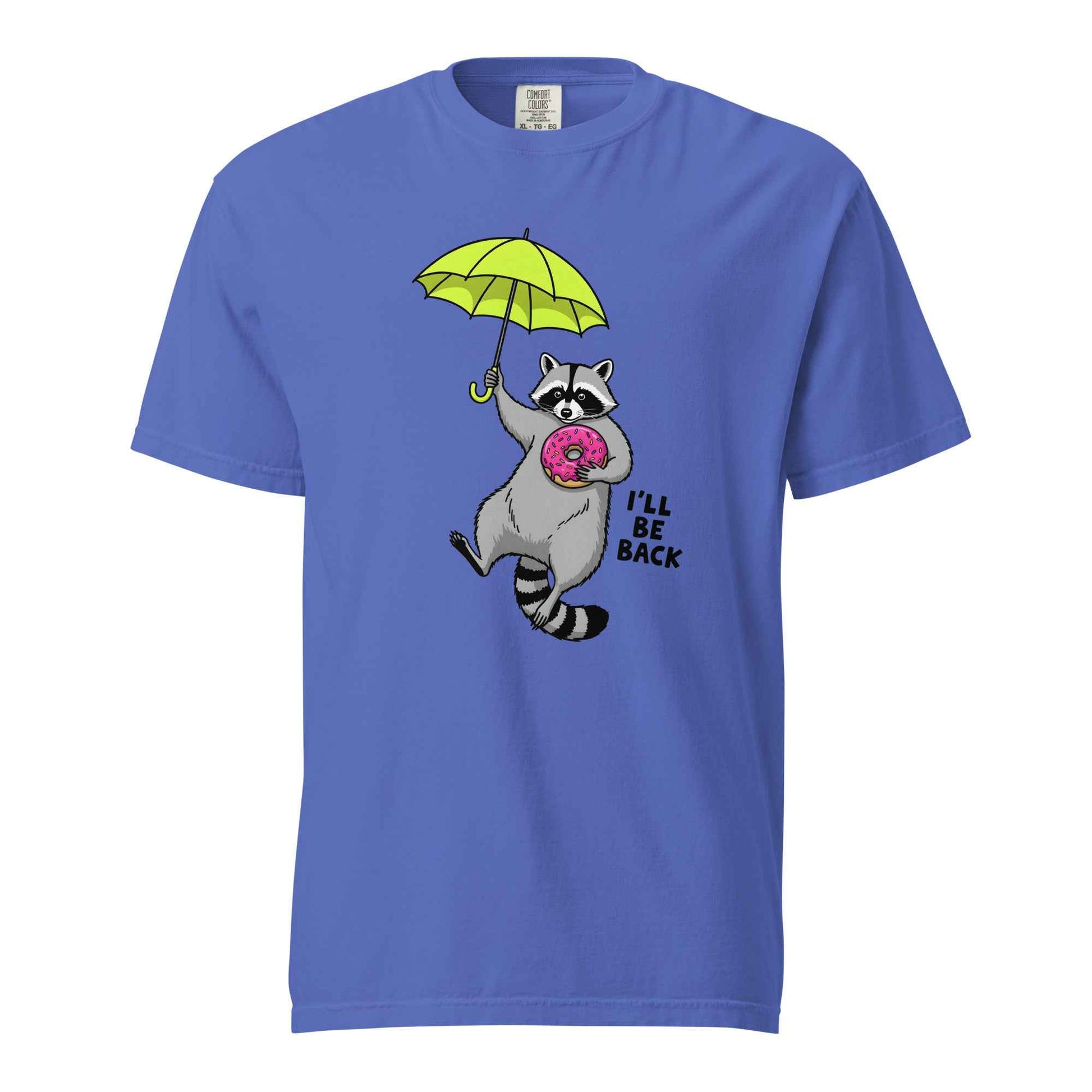 I’ll Be Back Raccoon T-Shirt