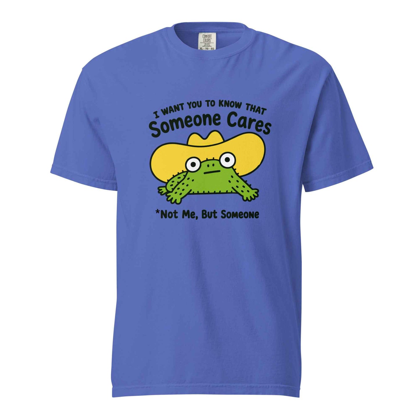 Someone Cares — Not Me, But Someone T-Shirt, Sarcastic Humor