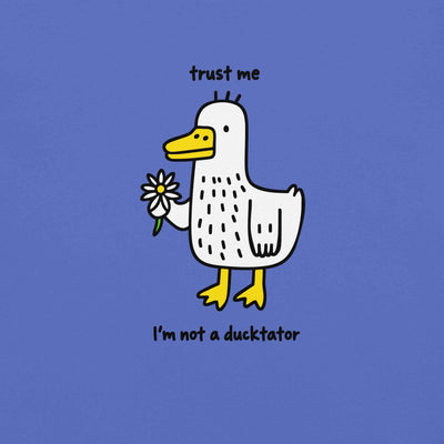 Trust Me, I’m Not a Ducktator, Pun Duck T-Shirt
