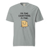 Funny Anxiety T-Shirt. I'm Fine. Everything Is Fine.