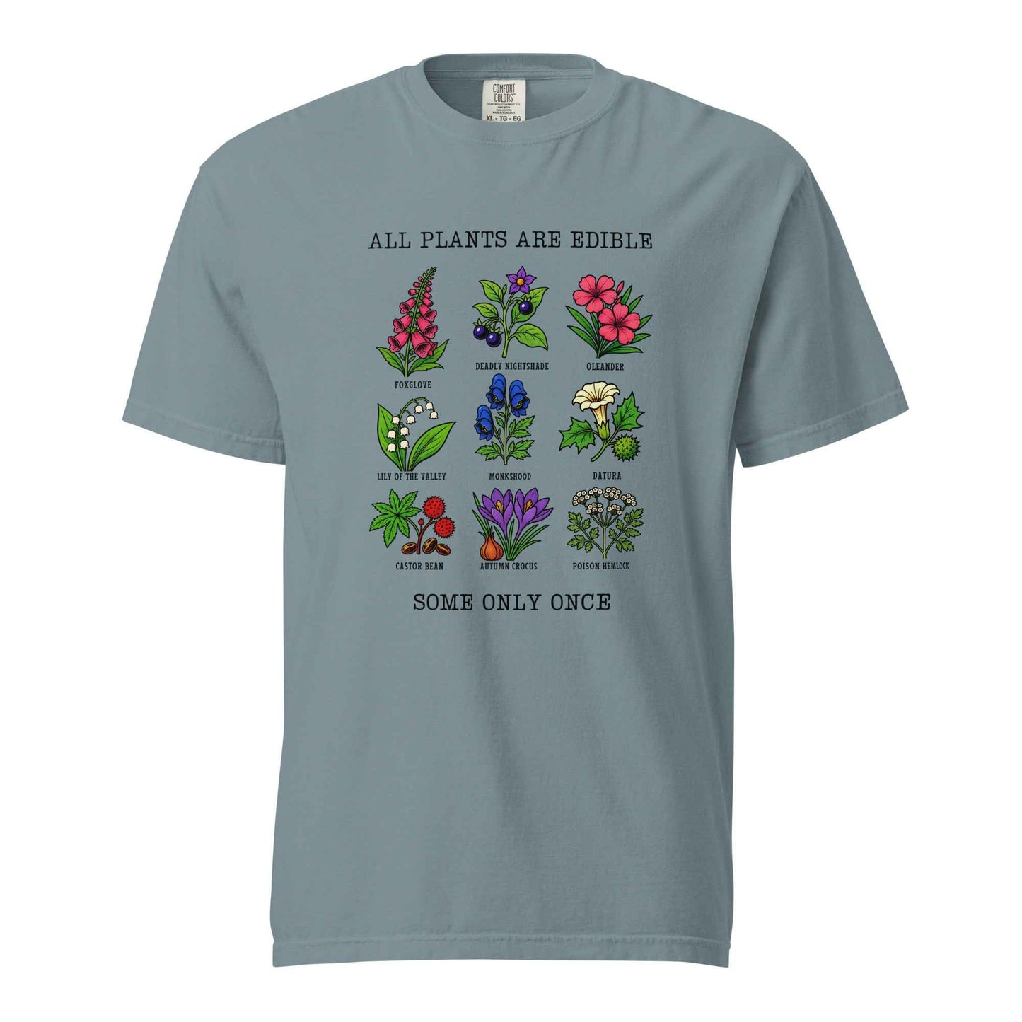All Plants Are Edible Some Only Once Botanical Chart T-Shirt