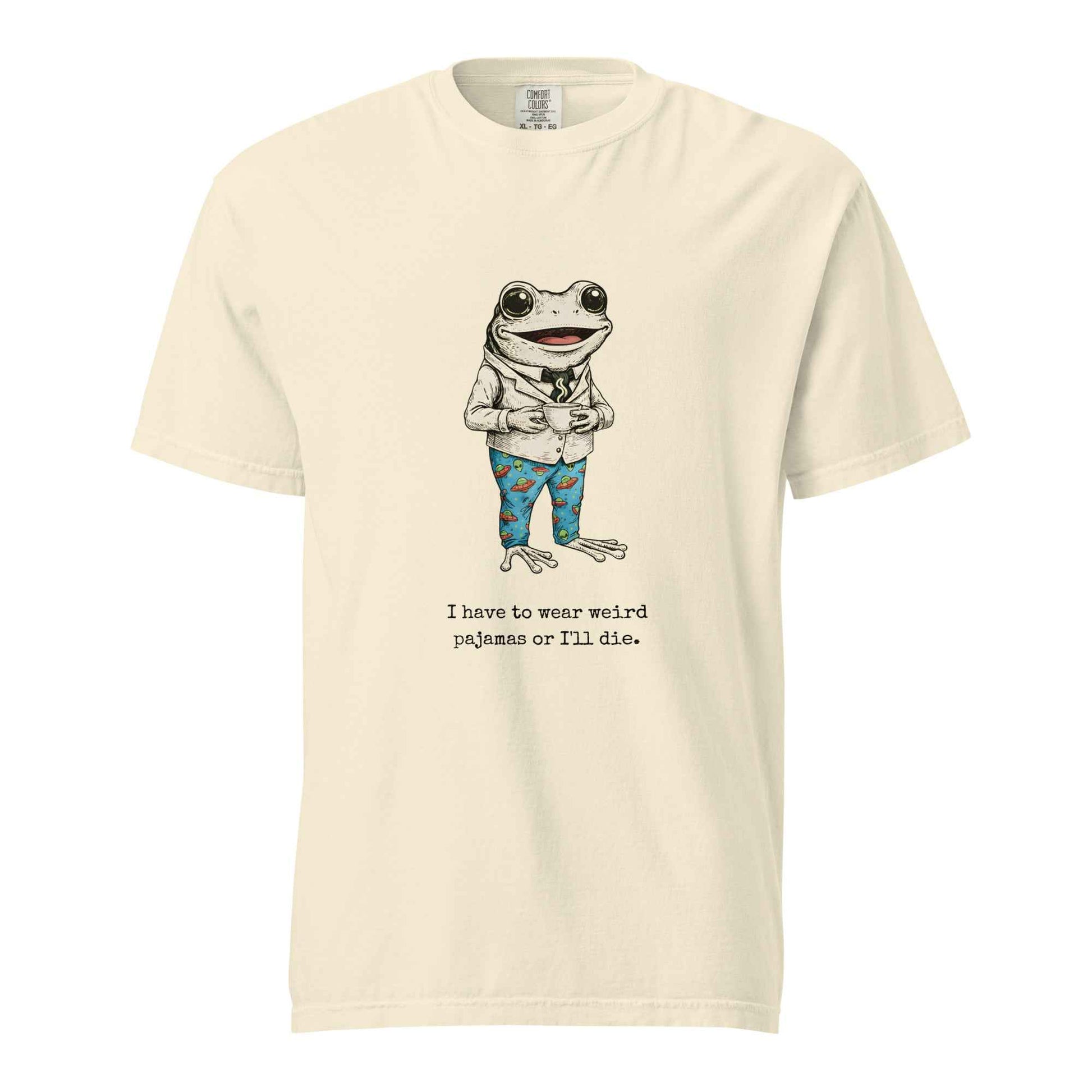 I Have To Wear Weird Pajamas Or I'll Die Shirt, Funny Remote Work Frog Tee
