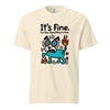 It’s Fine Dog T-shirt, Burnout Humor
