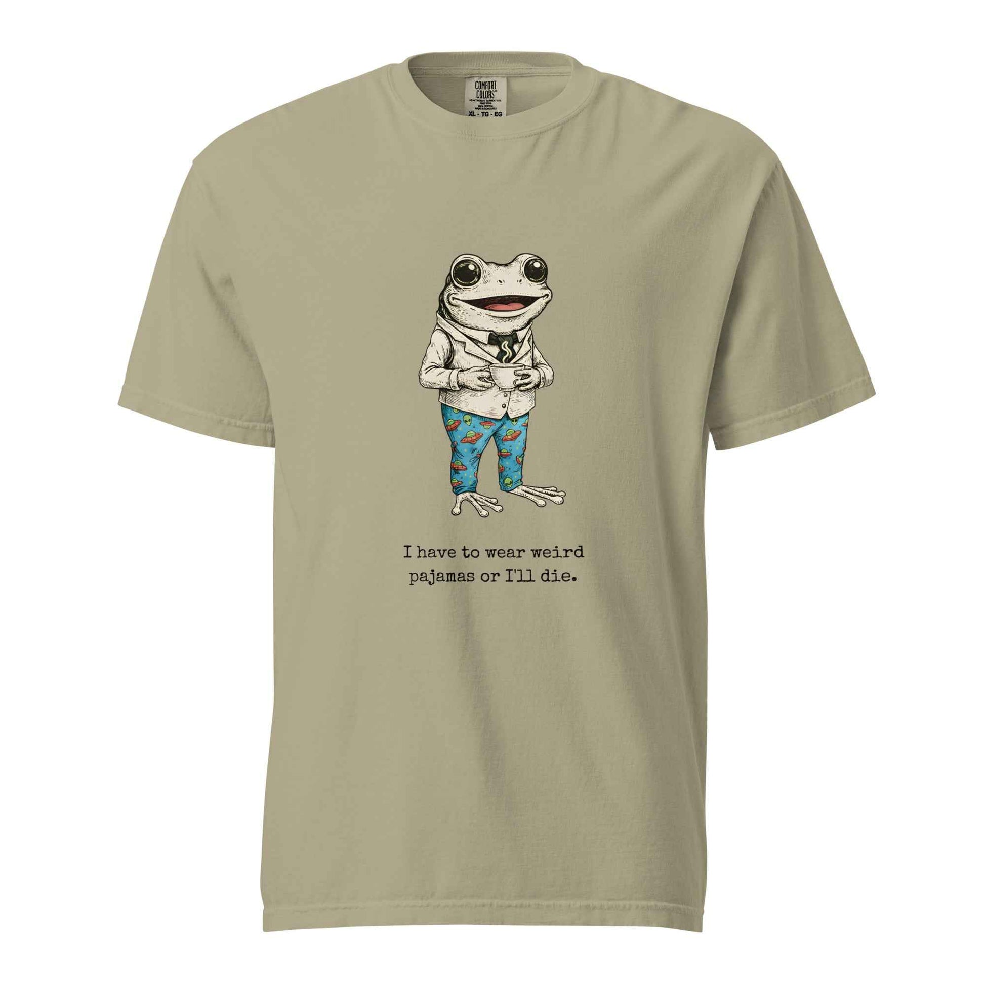 I Have To Wear Weird Pajamas Or I'll Die Shirt, Funny Remote Work Frog Tee