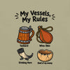 My Vessels My Rules T-Shirt, Viking Humor