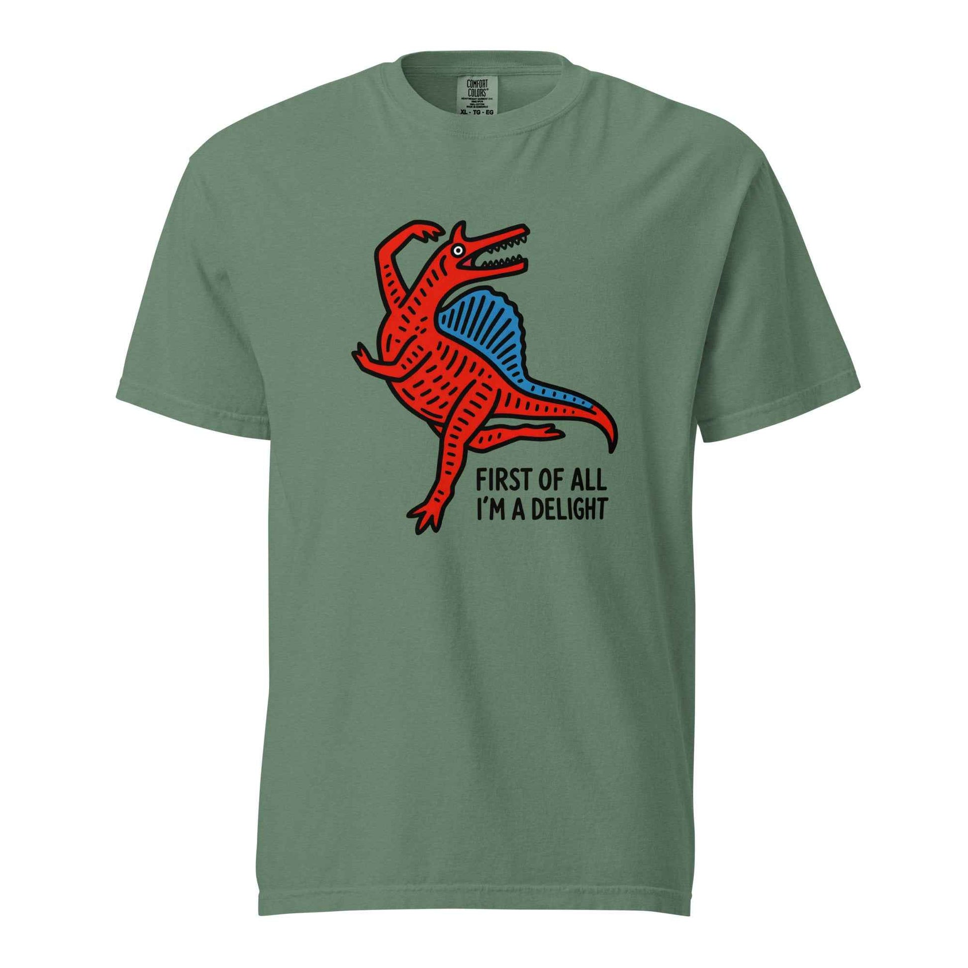 Funny Dinosaur T-Shirt “First Of All I’m A Delight”
