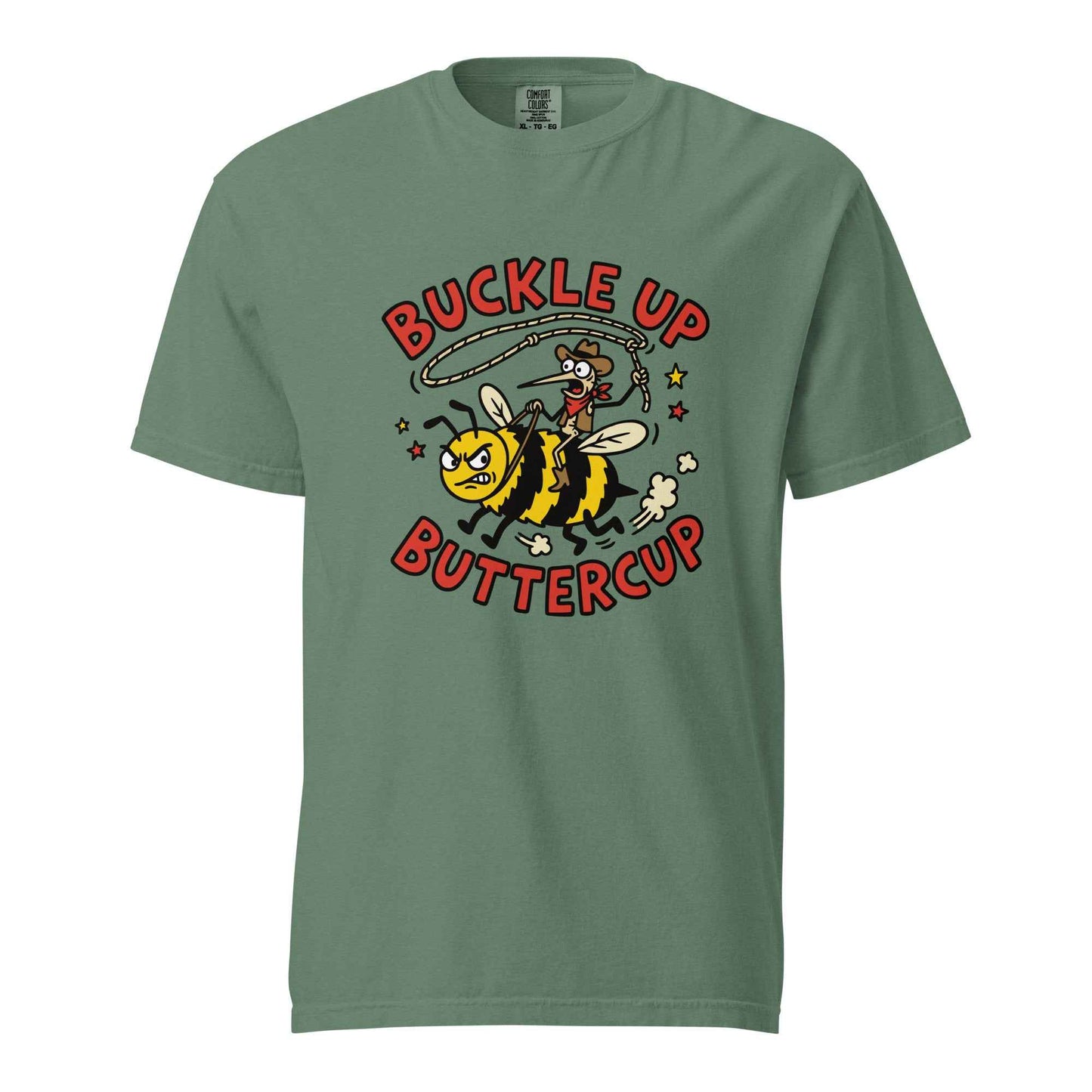 Buckle Up Buttercup T-Shirt, Funny Cowboy Bee