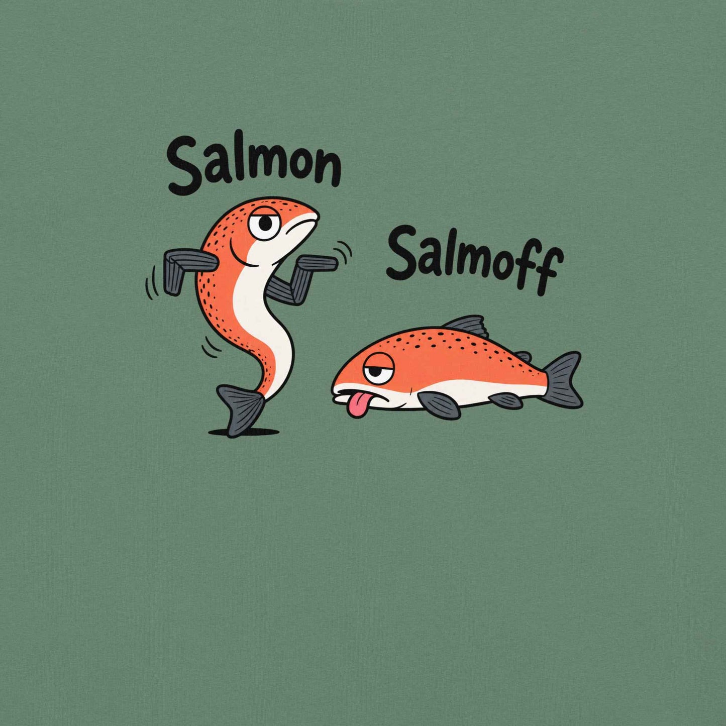 Funny Salmon-Salmoff Pun T-Shirt, Exhausted Fish Humor