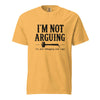 I’m Not Arguing, I’m Just Debugging Your Logic T-Shirt