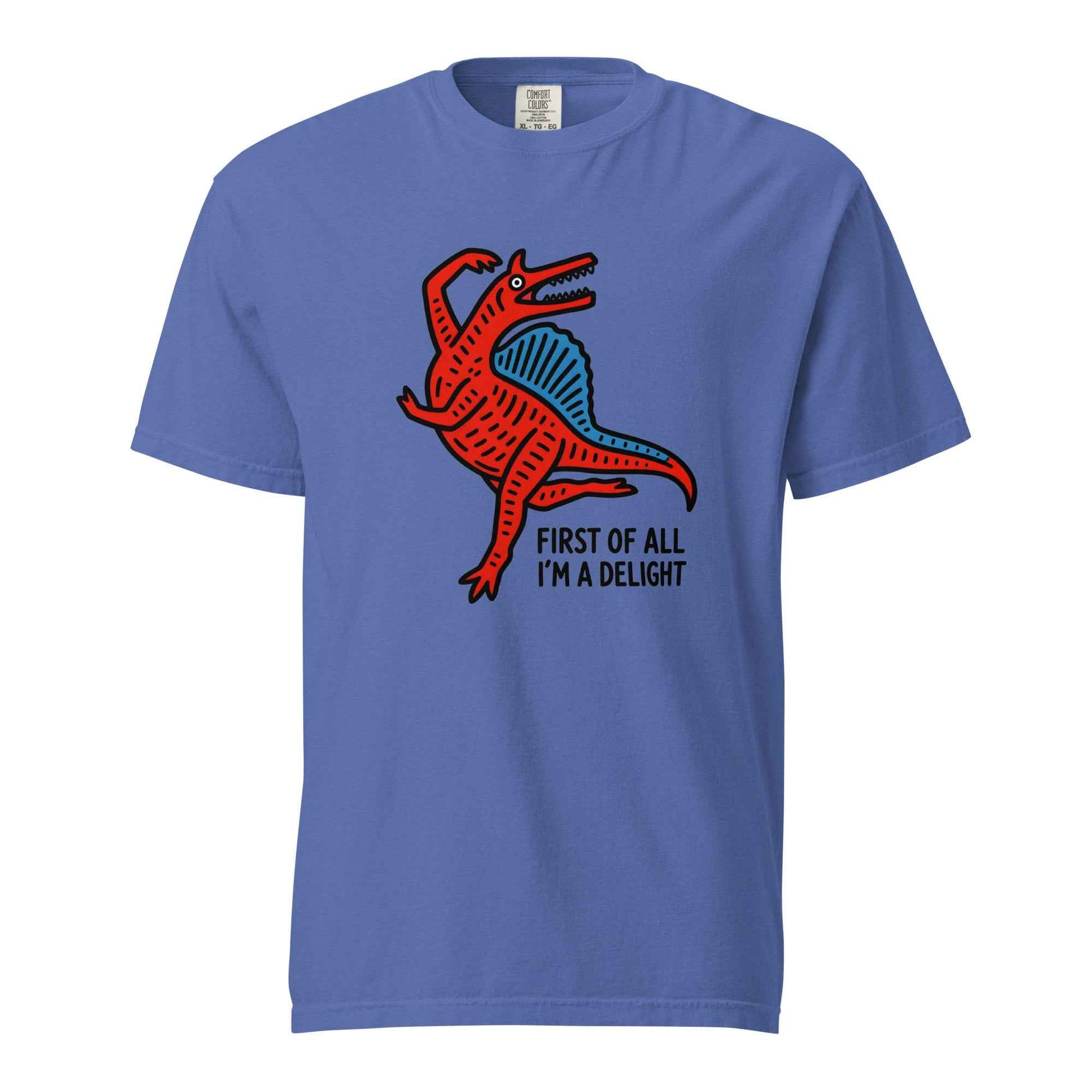 Funny Dinosaur T-Shirt “First Of All I’m A Delight”