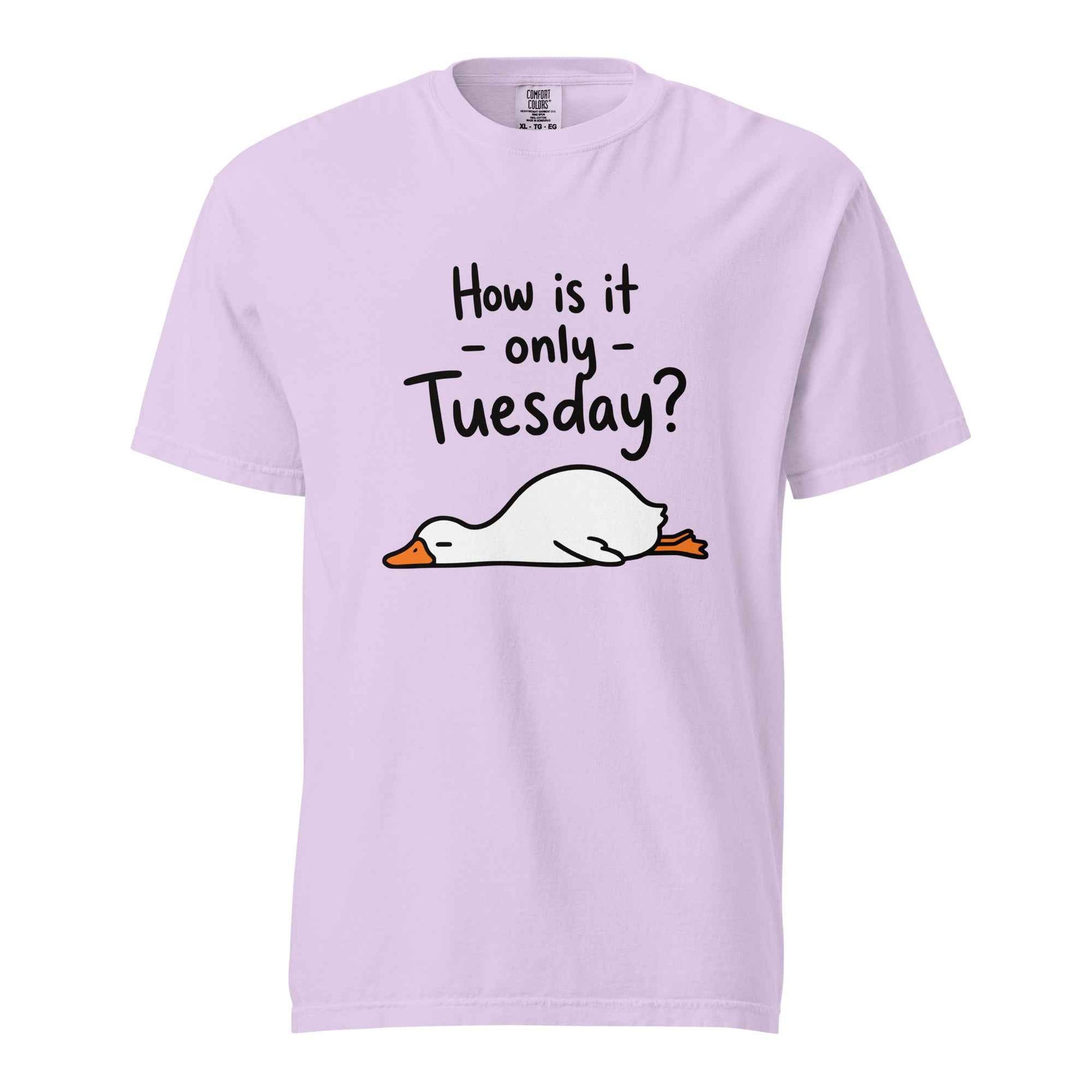 How Is It Only Tuesday? Goose Burnout T-Shirt