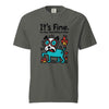 It’s Fine Dog T-shirt, Burnout Humor