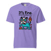 It’s Fine Dog T-shirt, Burnout Humor