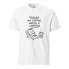 Coffee Therapy T-Shirt "Today My Coffee Needs a Coffee"