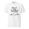 How Is It Only Tuesday? Goose Burnout T-Shirt