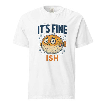 Funny Pufferfish T-Shirt | It’s Fine-ish Burnout Tee