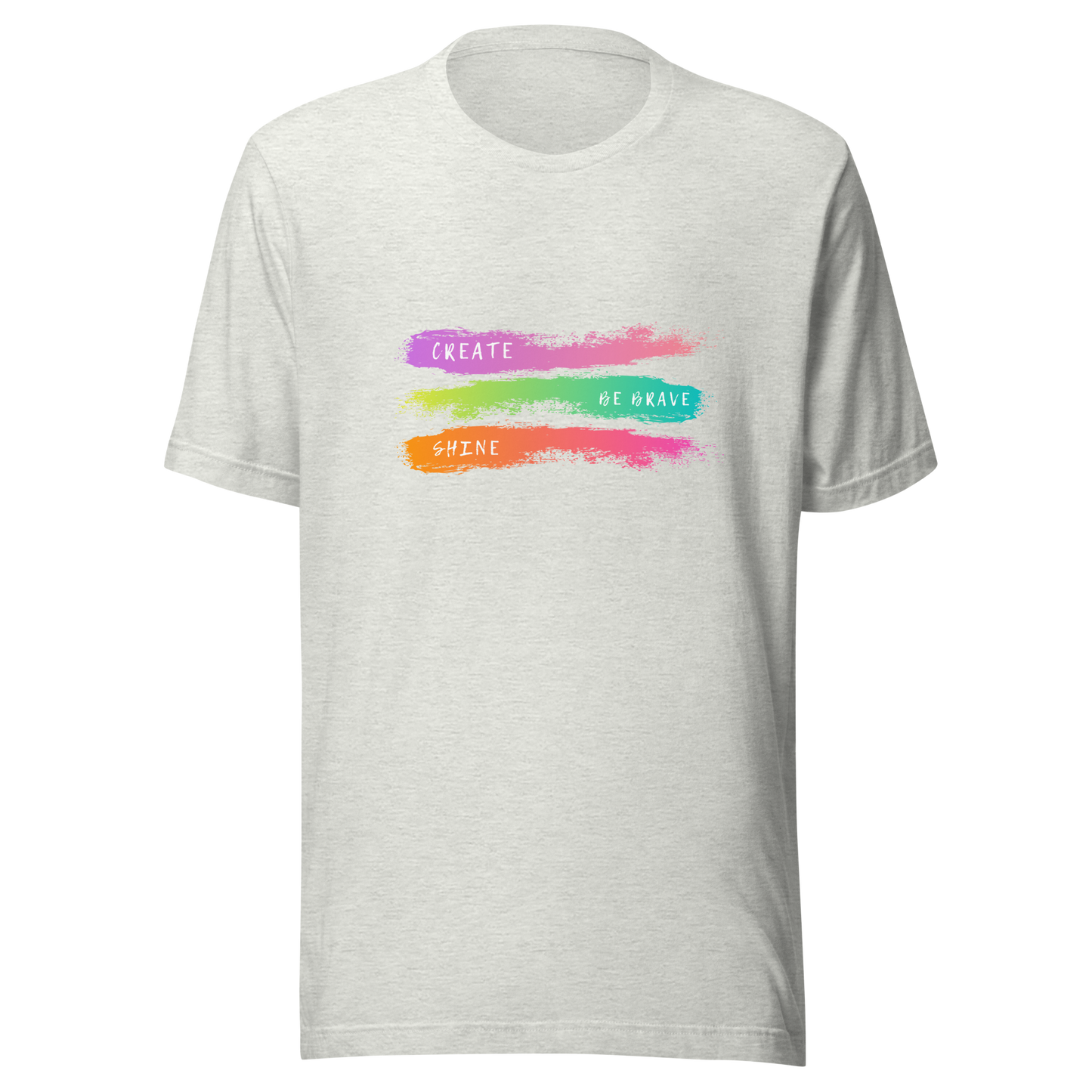 Unisex t-shirt with an inscription Be brave, Shine, Create, color print