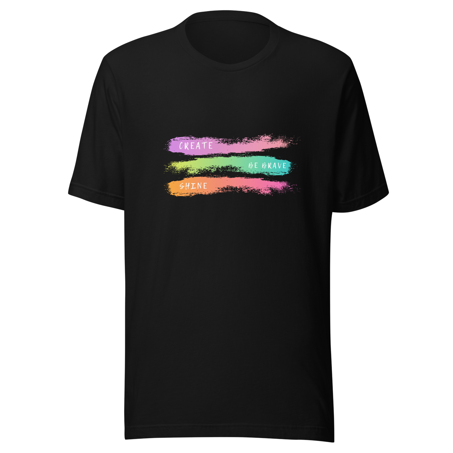 Unisex t-shirt with an inscription Be brave, Shine, Create, color print