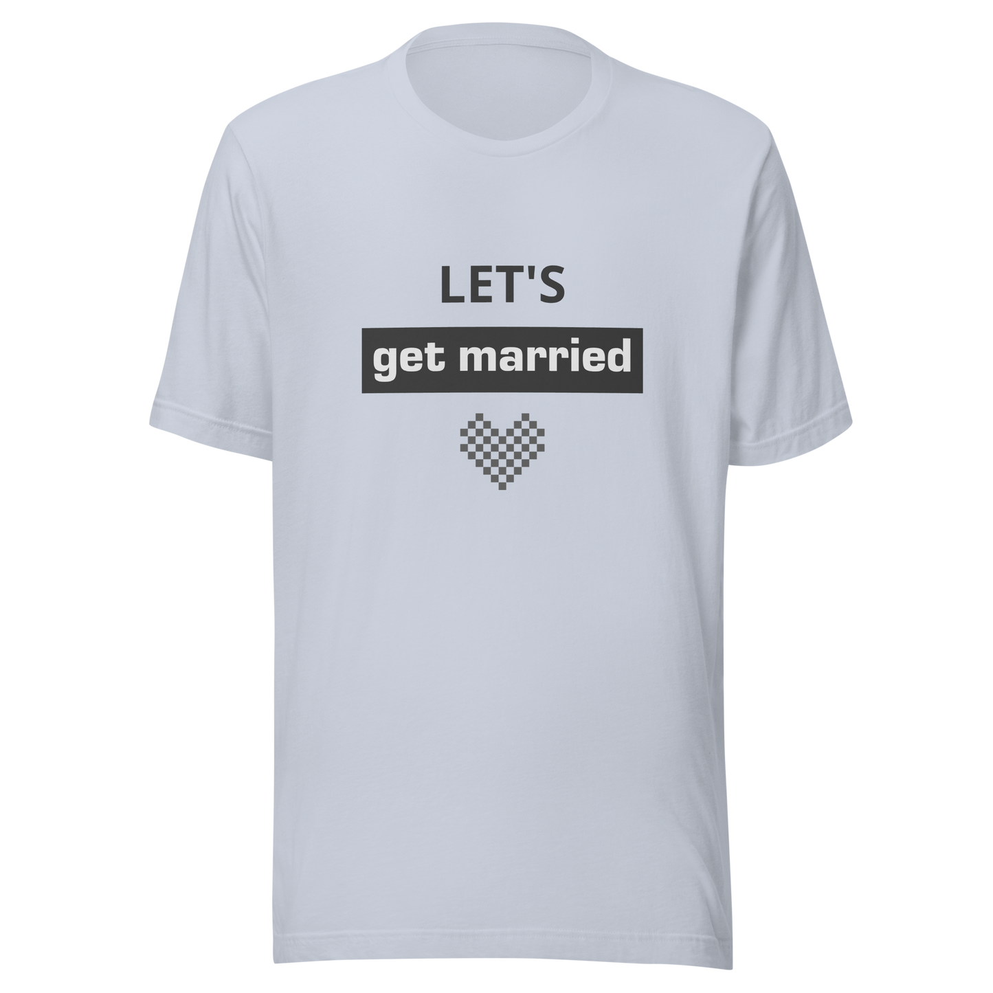 Unisex t-shirt "Let's get married"