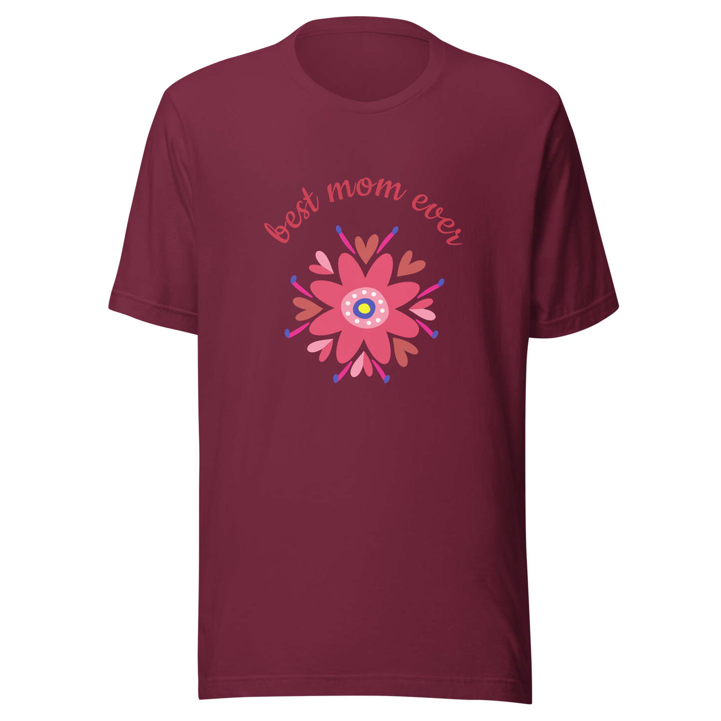 T-shirt "Best Mom Ever"