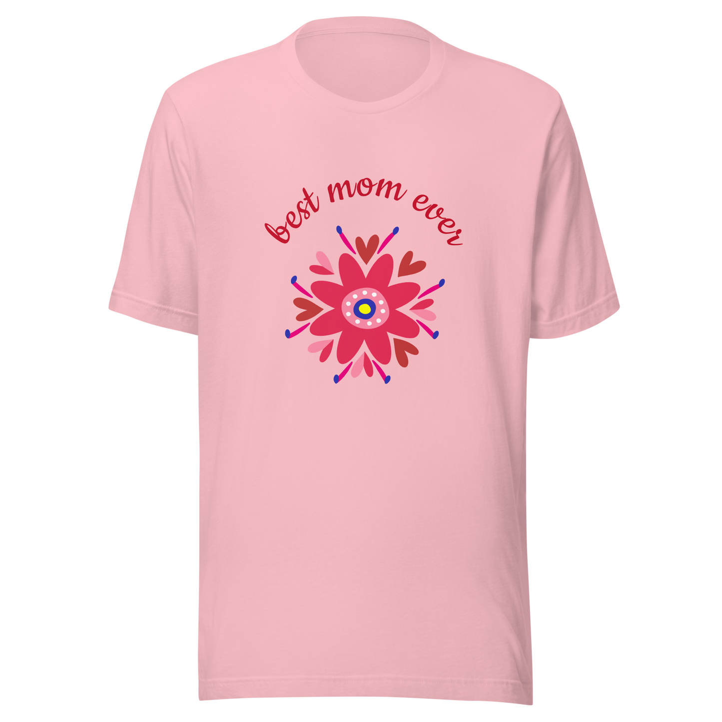 T-shirt "Best Mom Ever"