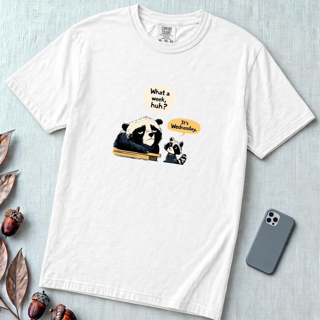 What a Week Huh It's Wednesday Funny Bear Raccoon Burnout T-Shirt - White unfolded t-shirt mockup