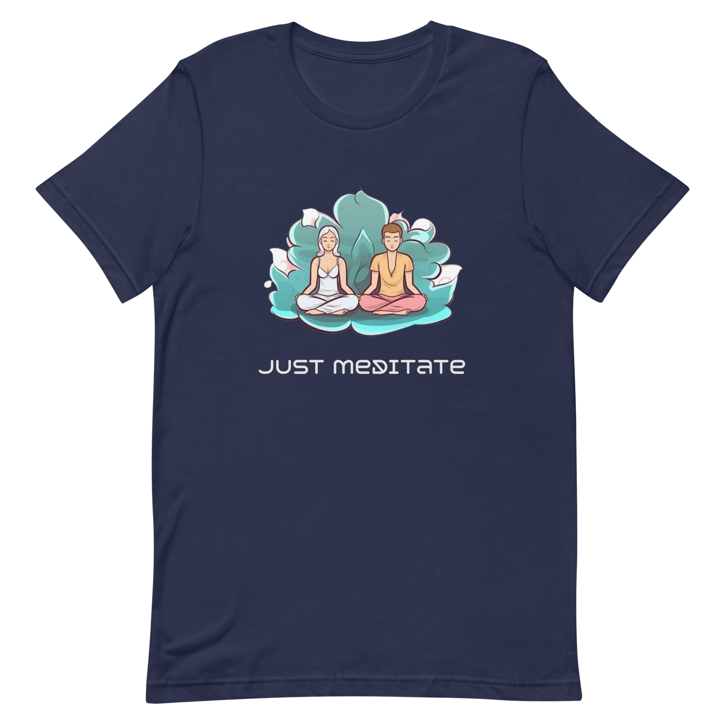 Unisex t-shirt, Just meditate 🧘 🧘‍♀️