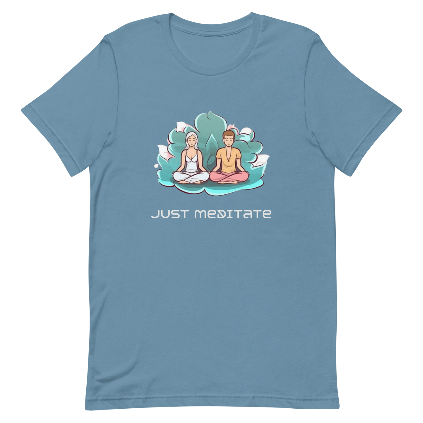 Unisex t-shirt, Just meditate 🧘 🧘‍♀️